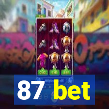 87 bet